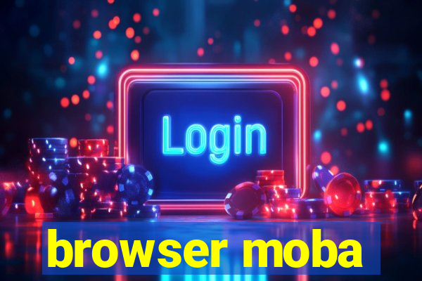 browser moba